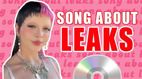 has it leaked|List of Unleaked Melanie Martinez Songs